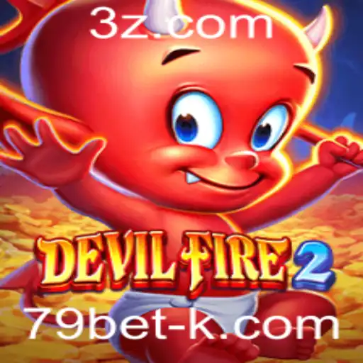 Explorando o Universo de DevilFire2 e a Plataforma 79bet