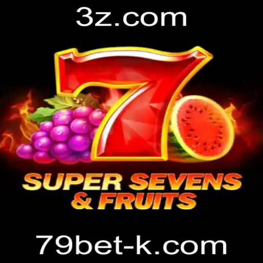 Descubra a Emoção do Jogo 7SuperSevensFruits no 79bet