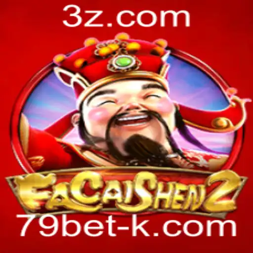 Descubra o Mundo Empolgante do Jogo FaCaiShen2 no 79bet